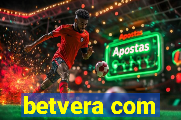 betvera com